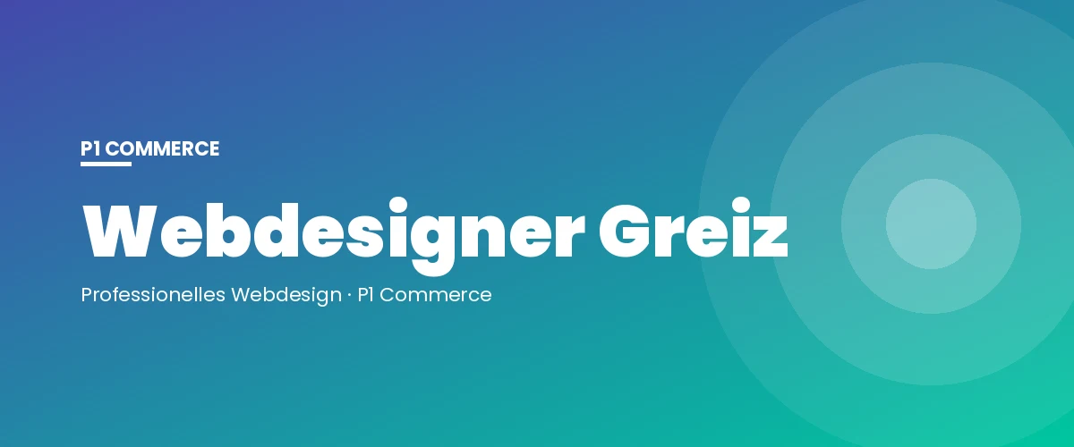 Webdesigner Greiz – P1 Commerce Webagentur