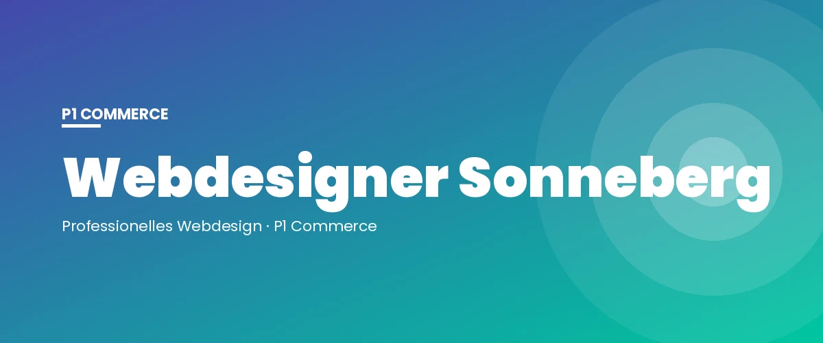 Webdesigner Sonneberg – P1 Commerce Webagentur